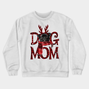 Black Pug Mom Christmas Dog Mom Dog Lovers Crewneck Sweatshirt